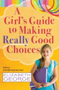 alt="a girls guide to making really good choices book cover"